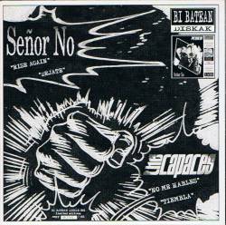 The Capaces : Señor No and The Capaces The Capaces : Señor No and The Capaces